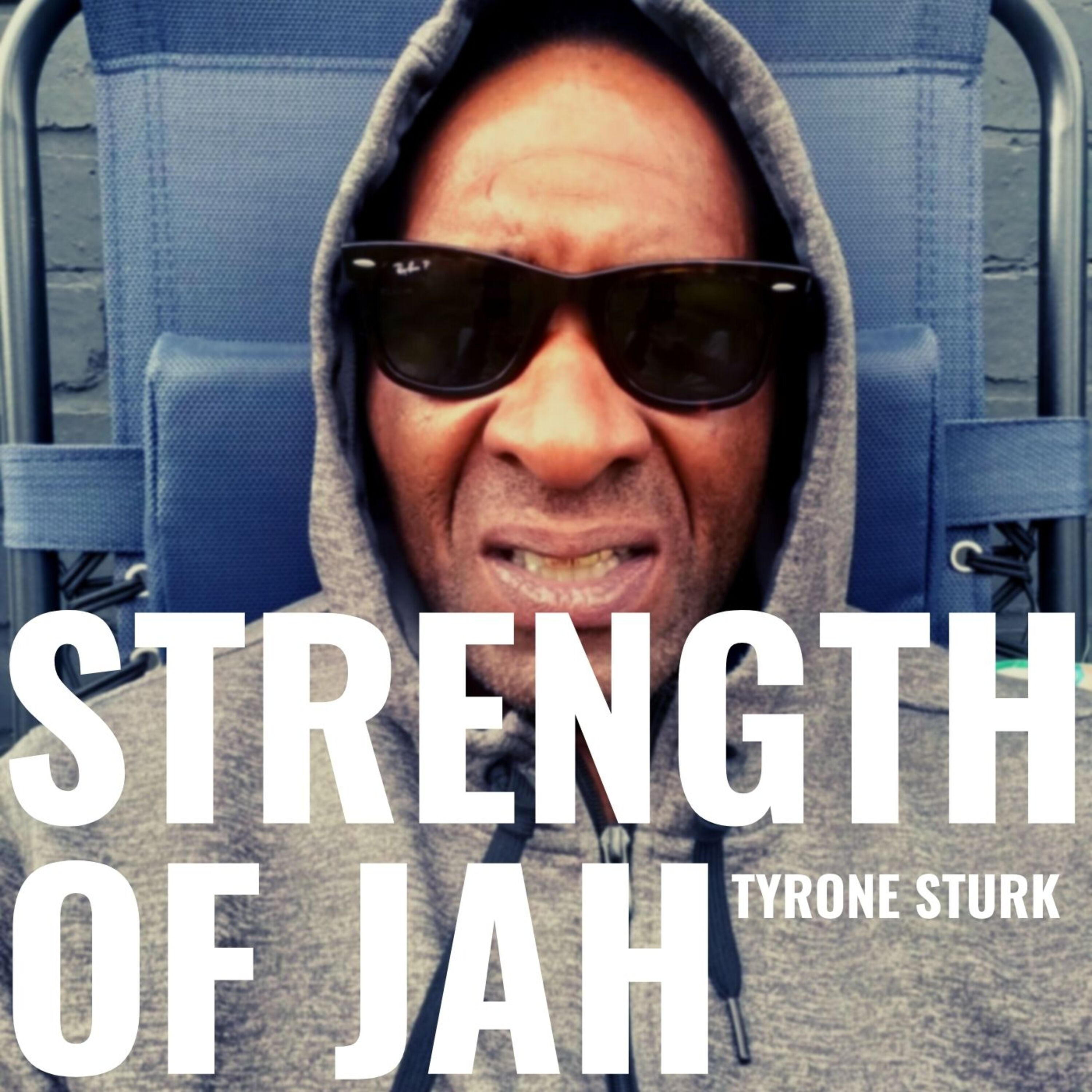 Tyrone Sturk | Strength Of Jah