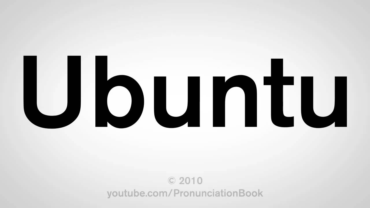 How to pronounce Ubuntu?