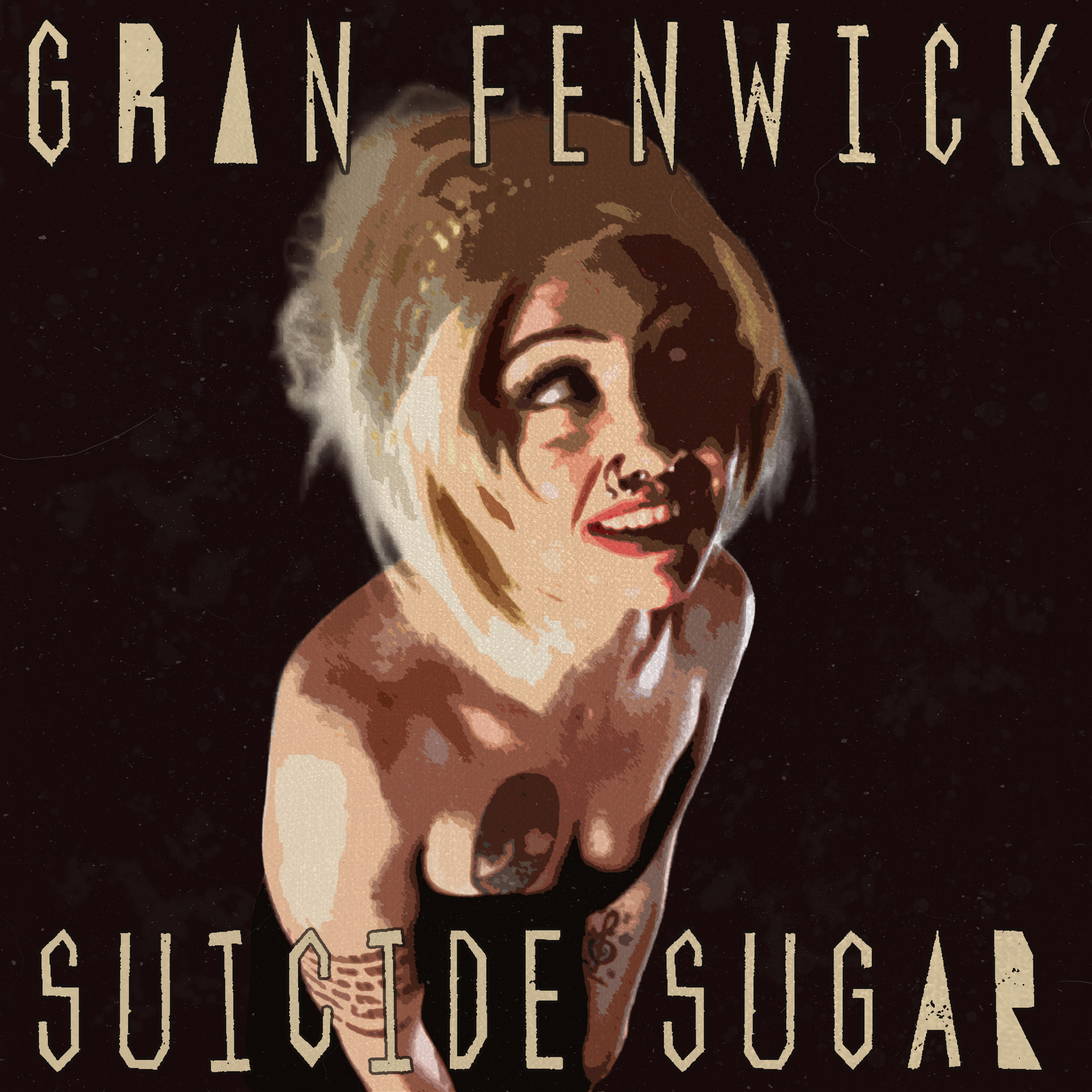Gran Fenwick - Suicide Sugar